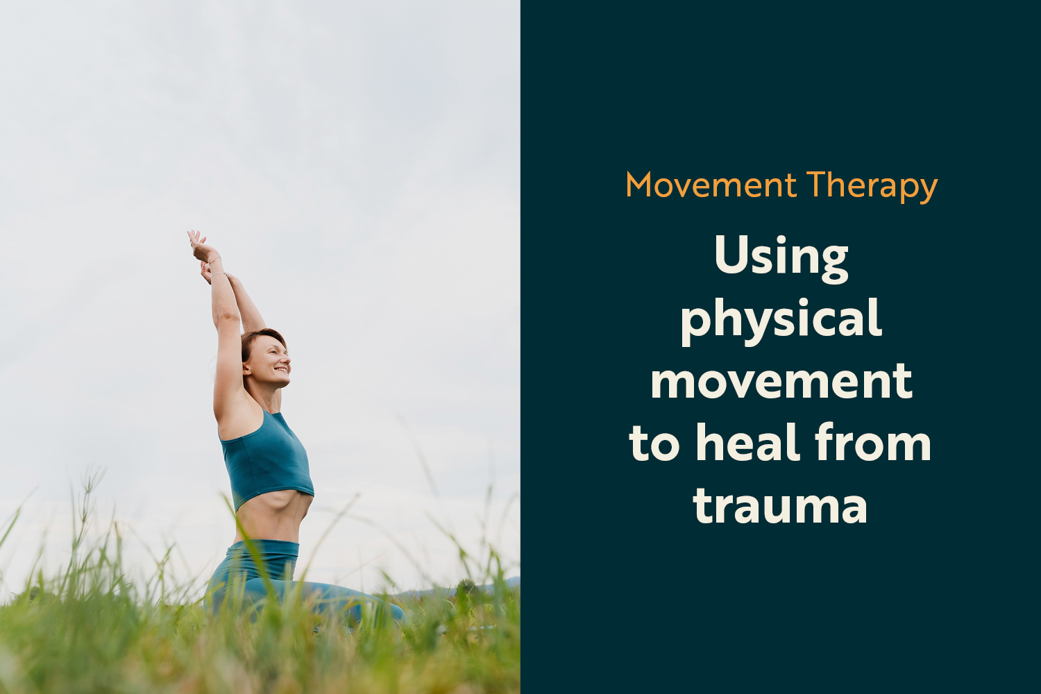 Movement as Medicine for Trauma